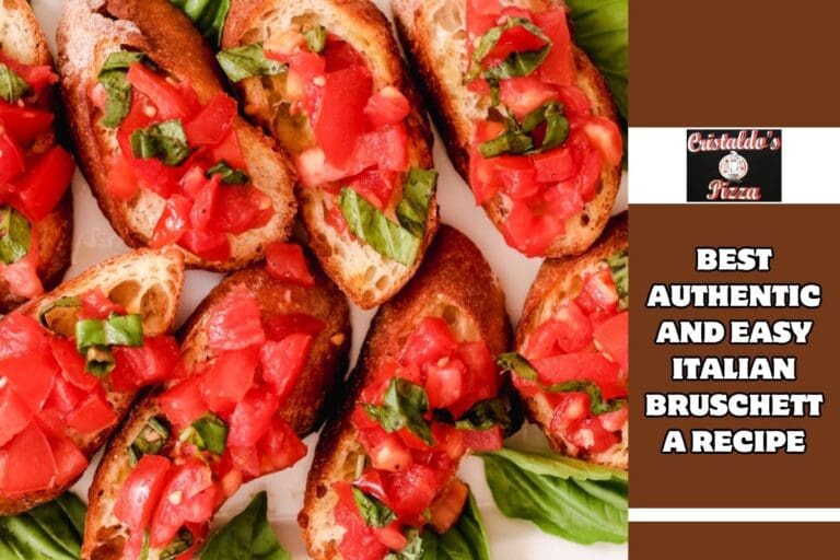 Best Authentic and Easy Italian Bruschetta Recipe