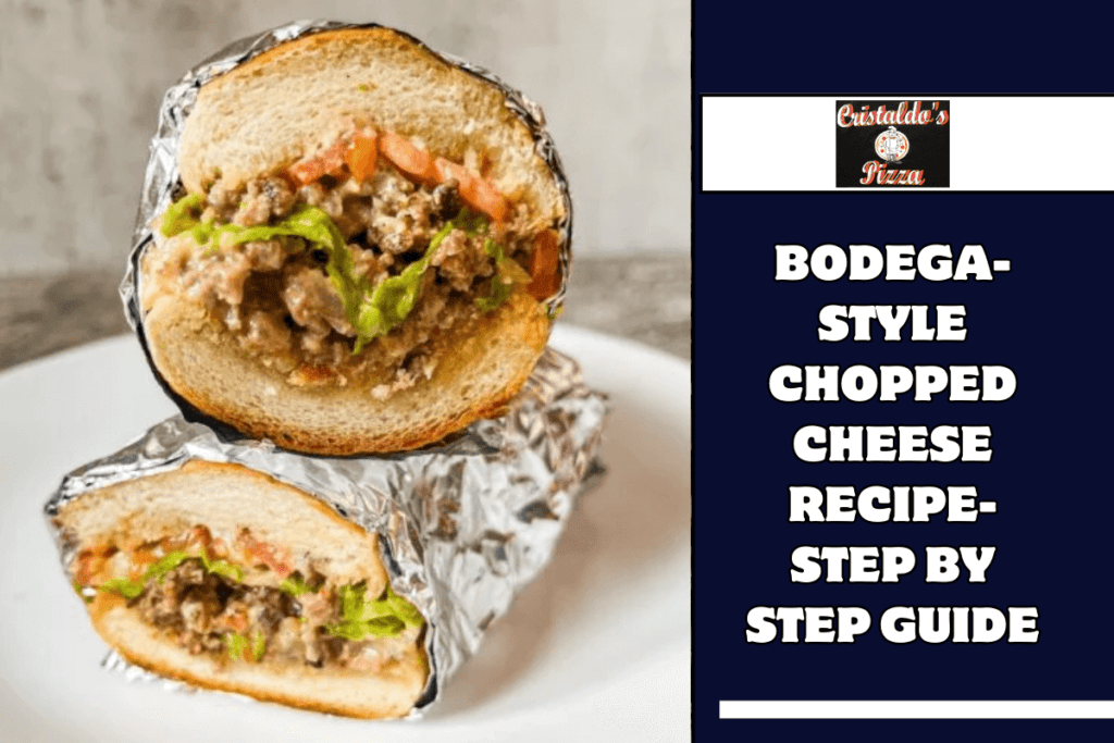 Bodega-Style Chopped Cheese Recipe-Step by Step Guide