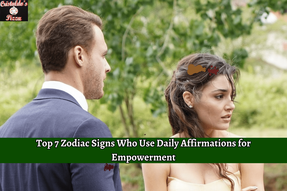 Top 7 Zodiac Signs Who Use Daily Affirmations for Empowerment