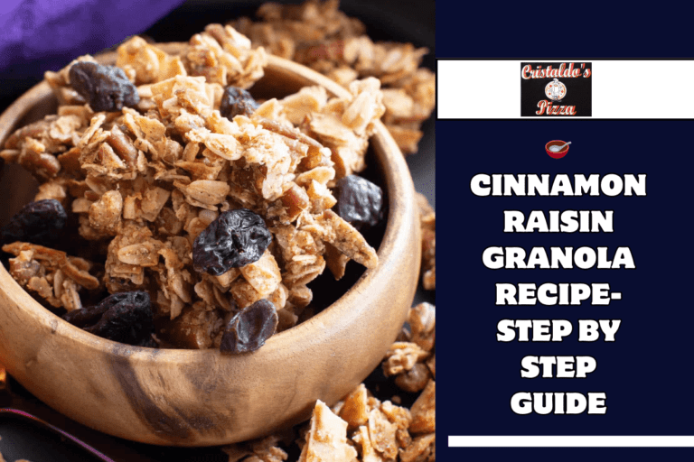 🥣Cinnamon Raisin Granola Recipe-Step by Step Guide